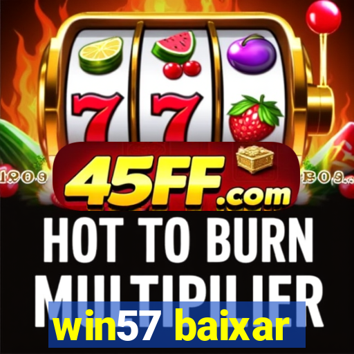 win57 baixar